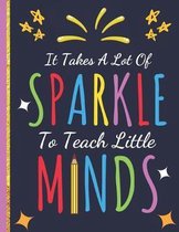 It Takes a Lot Of Sparkle To Teach Little Minds