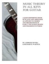 Music Theory in All Keys for Guitar