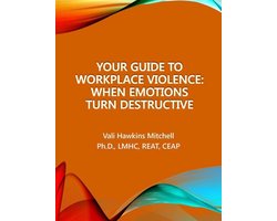 An NDY Publishing Collection eBook - Your Guide to Workplace Violence