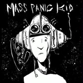 Mass Panic Kid - Mass Panic Kid (CD)