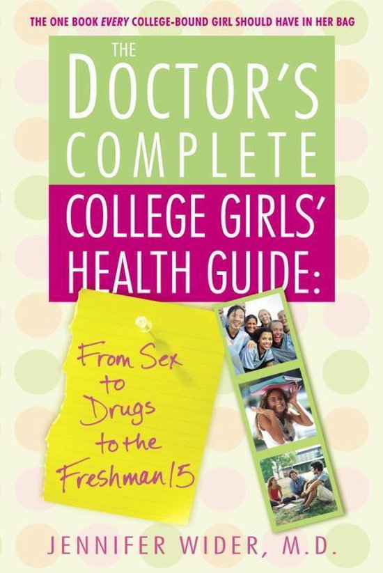 The Doctor's Complete College Girls' Health Guide - cover