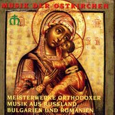 Meisterwerke Orthodoxer Musik