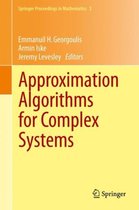 Approximation Algorithms for Complex Systems