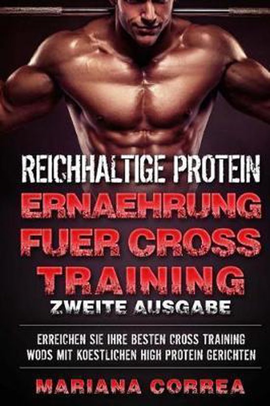 Reichhaltige Protein Ernaehrung Fuer Cross Training Zweite A ... - cover