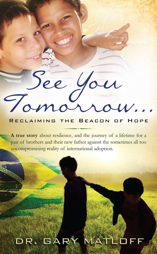 See You Tomorrow ... Reclaiming the Beacon of Hope - cover
