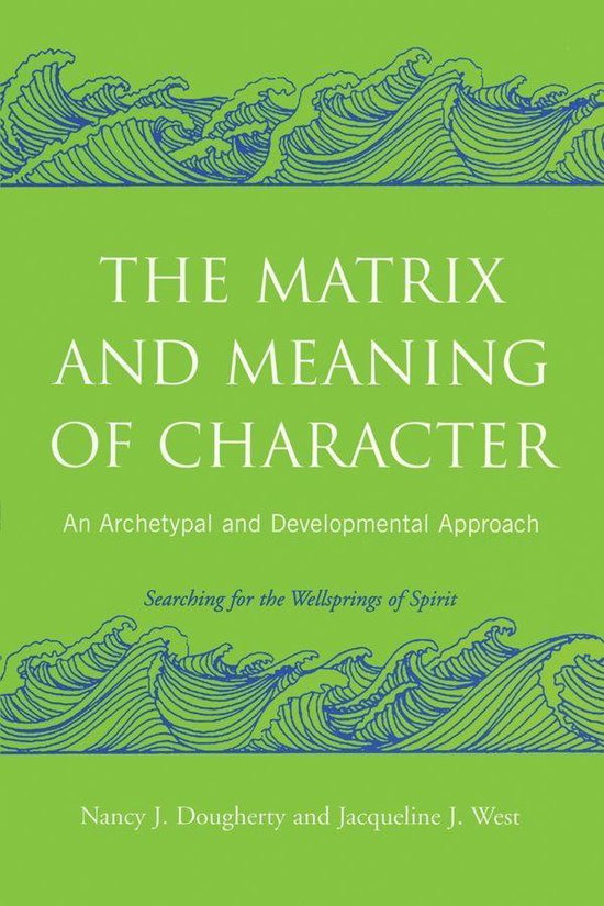 The Matrix and Meaning of Character - cover