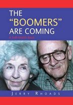 The Boomers Are Coming