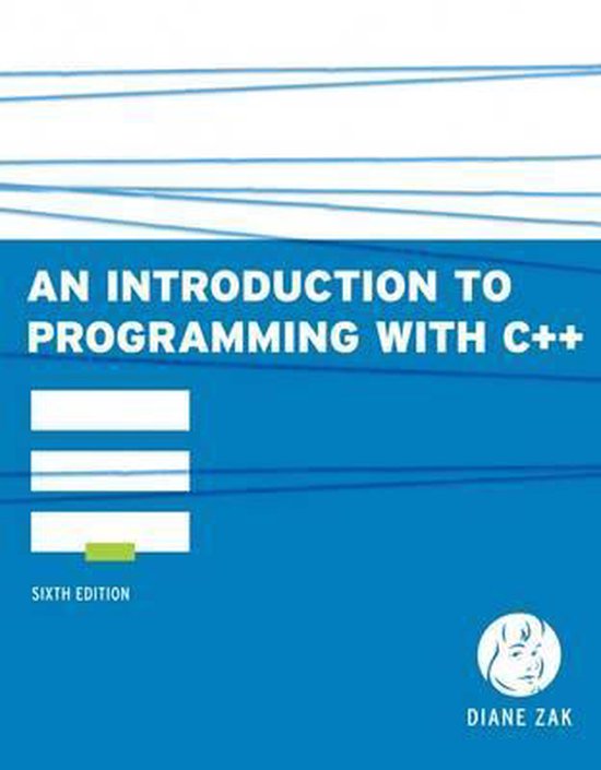 Introduction To Programming With C++ | 9780538466523 | Diane Zak ...