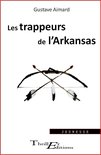 Les Trappeurs de l’Arkansas