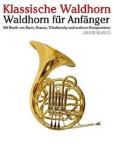 Klassische Waldhorn