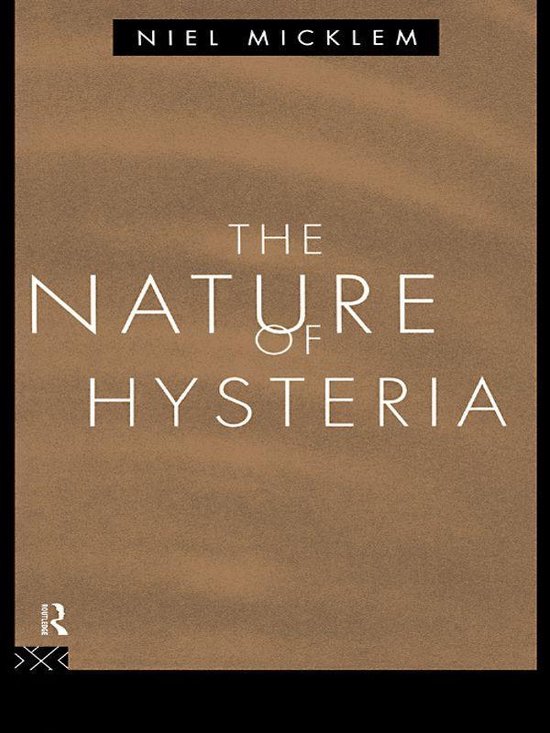 The Nature of Hysteria - cover