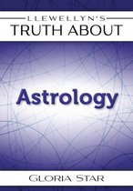 Llewellyn's Truth About Astrology