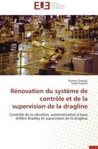 R�novation Du Syst�me de Contr�le Et de la Supervision de la Dragline
