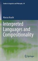 Studies in Linguistics and Philosophy 89 - Interpreted Languages and Compositionality