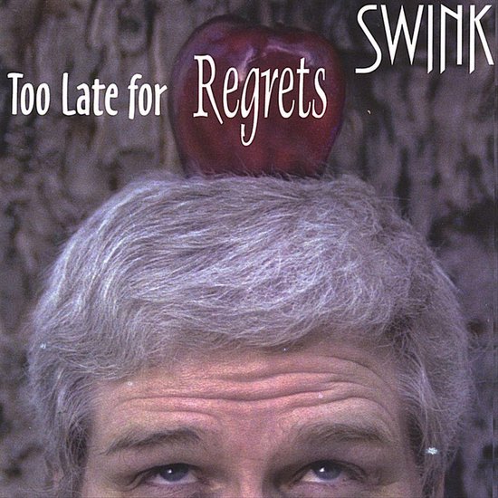 Too Late for Regrets CD (album) Muziek