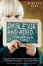 Dyslexia & ADHD Miracle Cure