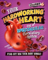 Your Hardworking Heart