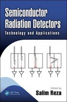 Devices, Circuits, and Systems - Semiconductor Radiation Detectors
