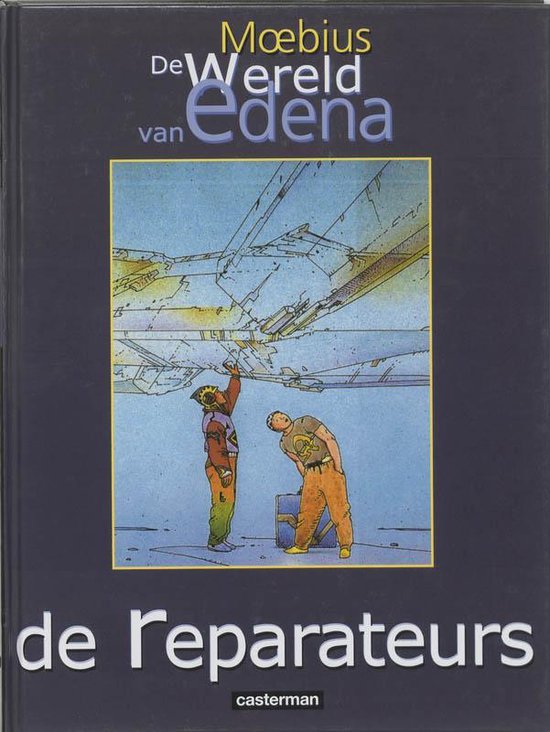 Cover van het boek 'De wereld van Edena / De reparateurs' van Moebius 