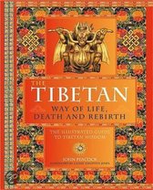 The Tibetan Way of Life, Death, and Rebirth