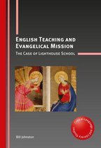 Critical Language and Literacy Studies 21 - English Teaching and Evangelical Mission