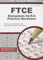 FTCE Elementary Ed K-6 Practice Questions