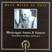 Deep River Of Song: Mississippi - Saints & Sinners