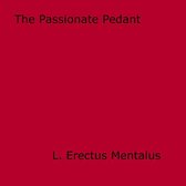 The Passionate Pedant