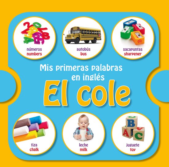 Mis primeras palabras en inglés: el cole - cover