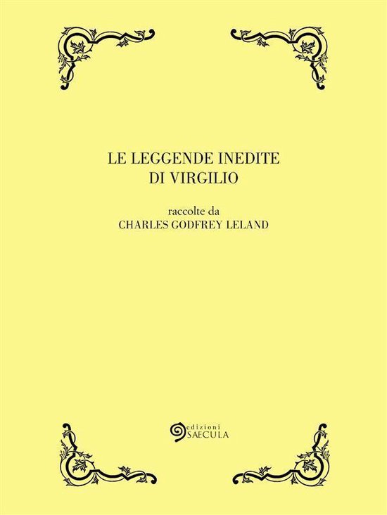 Il tempo ritrovato - Le leggende inedite di Virgilio - cover