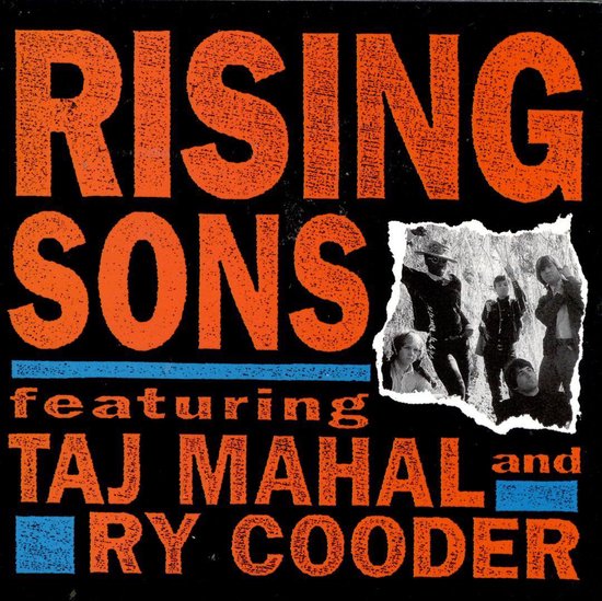 Rising Sons Featuring Taj Mahal & Ry Cooder