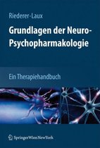 Grundlagen der Neuro Psychopharmakologie