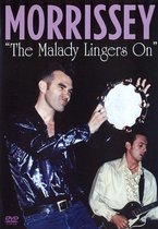 Morrissey - Malady Lingers On