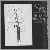 Dead Rider Trio (Feat. Mr.Paul Williams)