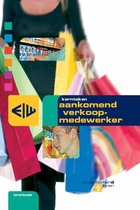 Ondernemend leren - Kerntaken aankomend verkoopmedewerker