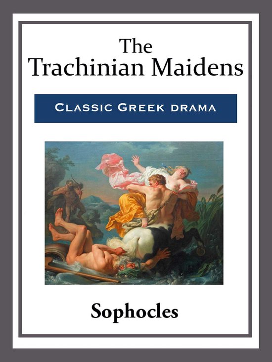 The Trachinian Maidens - cover