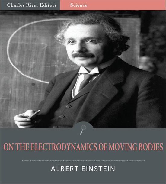 On the Electrodynamics of Moving Bodies (Illustrated Edition ... - cover