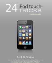 Omslag 24 iPod touch® Tricks for Beginners