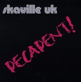 Skaville Uk - Decadent