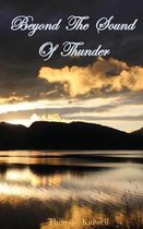 Beyond The Sound Of Thunder