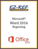 Microsoft Word 2016: Beginning