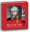 Wetenschappelijke biografie 39 - Hugo de Vries
