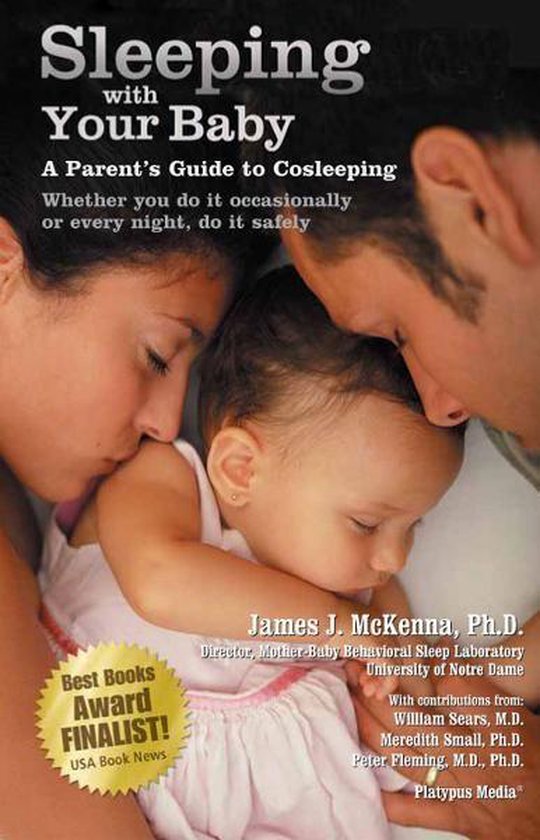 Sleeping With Your Baby: A Parent's Guide to Cosleeping