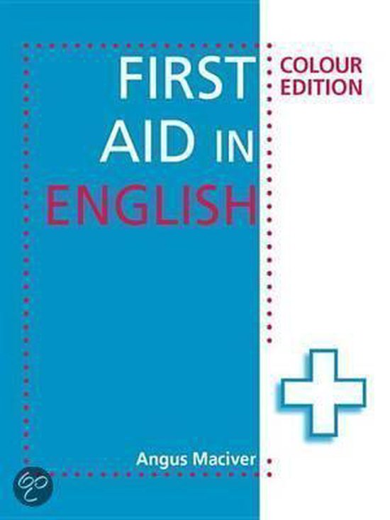 First Aid in English Colour Edition (ebook), Angus Maciver