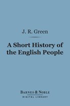 Barnes & Noble Digital Library - A Short History of the English People (Barnes & Noble Digital Library)