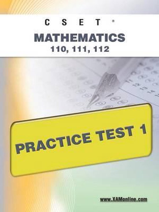 Cset Mathematics 110, 111, 112 Practice Test 1 - cover