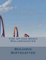 The Up and Down Rollercoaster