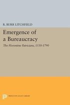 Emergence of a Bureaucracy - The Florentine Patricians, 1530-1790