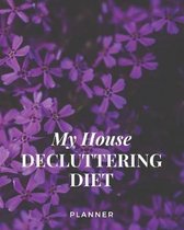 My House Decluttering Diet Planner