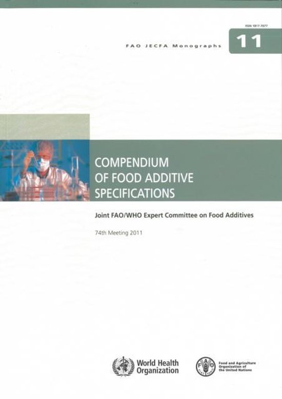 Compendium of Food Additive Specifications. Joint Fao/Who Expert